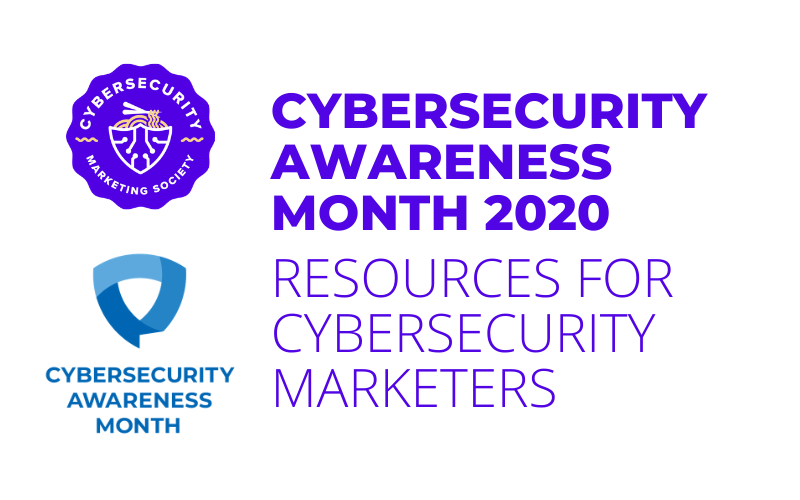 Cybersecurity Awareness Month 2020 Resources for Cybersecurity Marketers