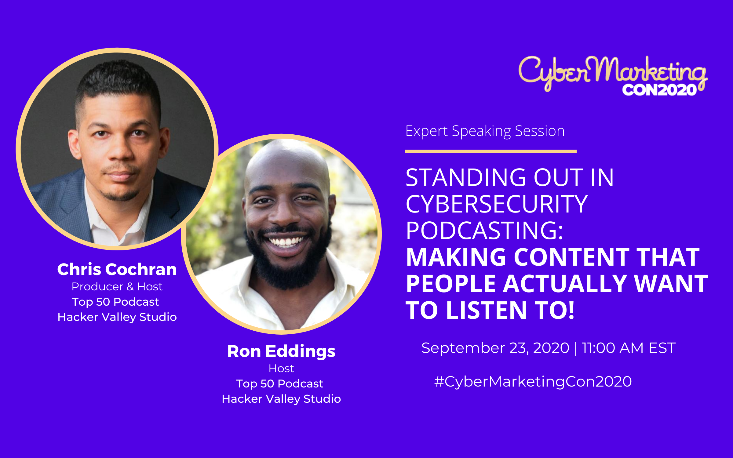 Cybersecurity Podcasting CyberMarketingCon 2020